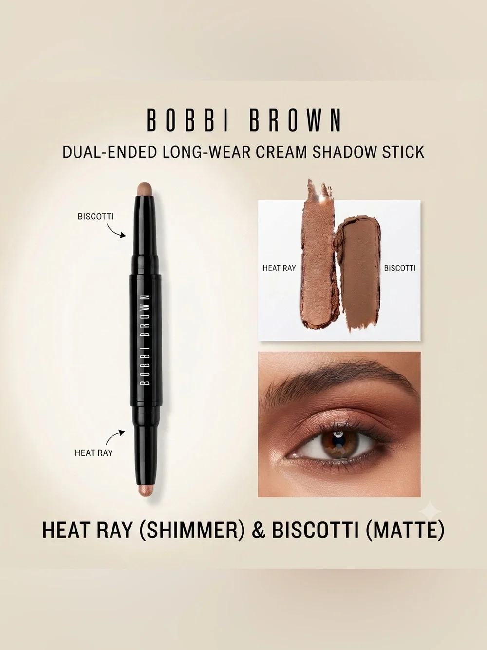 NEW✅ Bobbi Brown• Dual End Long-Wear Cream EyeShadow Stick • Heat Ray & Biscotti